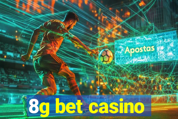 8g bet casino